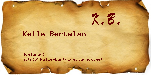Kelle Bertalan névjegykártya